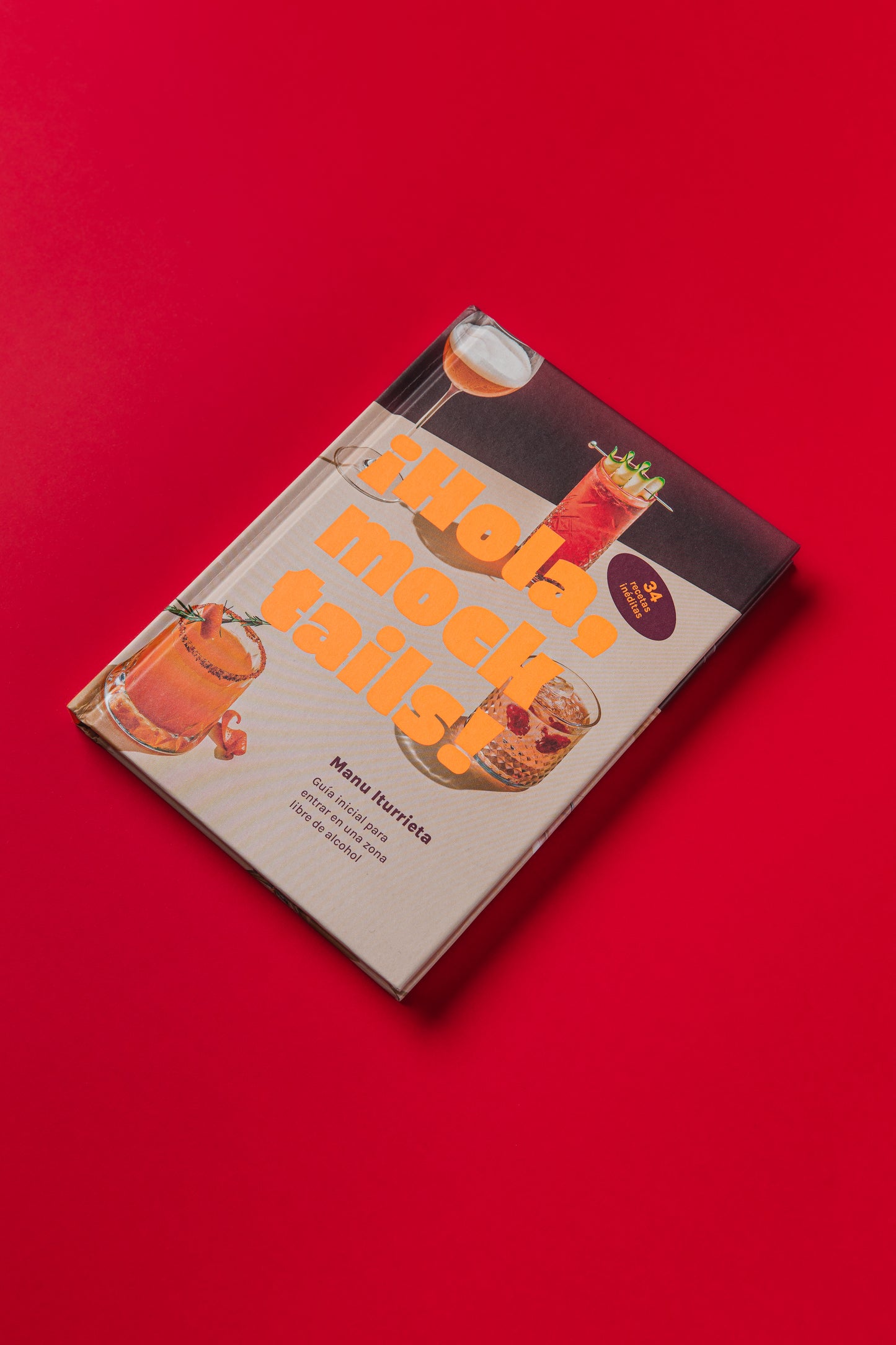 Libro ¡Hola Mocktails! de Manu Iturrieta